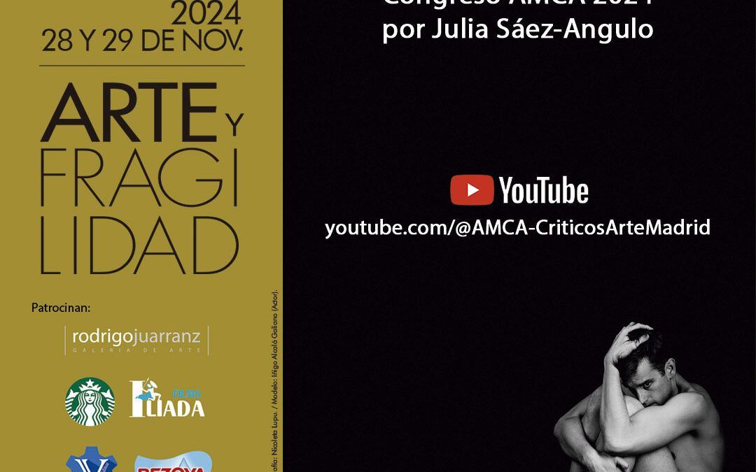 Conclusiones del congreso AMCA 2024 – «Arte y fregilidad»