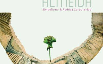 EXPOSICIÓN SIMBOLISMO & POÉTICA CORPOREIDAD DE PATRICIA LARREA ALMEIDA
